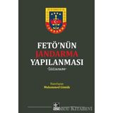 FETÖ'nün Jandarma Yapılanması - Muhammed Gömük
