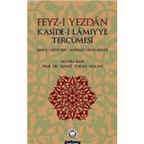 FEYZ- I YEZDAN KASIDE- I LAMIYYE TERCÜMESI - KOLEKTIF