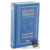 Feyzü'l Furkan Kur'an ı Kerim ve Tefsirli Meali Büyük Boy Ciltli (LACİVERT) /