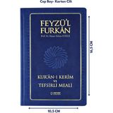 Feyzü'l Furkan Kur'an-I Kerim ve Tefsirli Meali (Sempatik Cep Boy - Ciltli) Lacivert