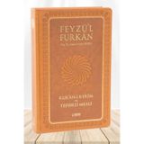 Feyzü'l Furkan Kuranı Kerim ve Tefsirli Meali Taba (Büyük Boy-Kuranı Kerim ve Türkçe Meal-Kalın Cilt)