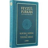 Feyzü'l Furkan Kur'ân-ı Kerîm Ve Tefsirli Meali Büyük Boy - Mushaf Ve Meal - Ciltli Turkuaz
