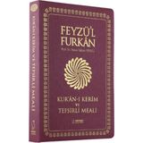 Feyzü'l Furkan Kur'ân-I Kerîm ve Tefsirli Meali Büyük Boy - Mushaf ve Meal - İnce Cilt Bordo - Hasan Tahsin Feyizli