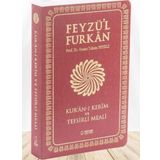 Feyzü'l Furkan Kur'ân-ı Kerîm ve Tefsirli Meali (Büyük Boy - Mushaf ve Meal - İNCE CİLT) BORDO