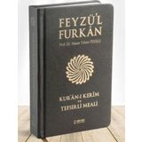 Feyzü'l Furkan Kur'ân-ı Kerîm ve Tefsirli Meali (Cep Boy - Mushaf ve Meal - Deri Ciltli )