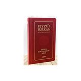 Feyzü'l Furkan Tefsirli Kur'an-I Kerim Meali Büyük Boy - Tefsirli Meal - (Ciltli) Bordo - Hasan Tahsin Feyizli