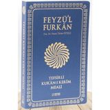 Feyzü'l Furkan Tefsirli Kur'an-ı Kerim Meali (Büyük Boy - Tefsirli Meal - İNCE CİLT) LACİVERT
