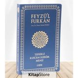 Feyzü'l Furkan Tefsirli Kur'an-ı Kerim Meali (Orta Boy - İnce Cilt) Lacivert