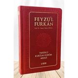 Feyzü'l Furkan Tefsirli Kur'an-ı Kerim Meali (Sempatik Cep Boy - Tefsirli Meal - Ciltli) - Bordo