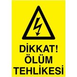 Fezzstore Fezzpirint Dikkat Ölüm Tehlikesi Ölçü (25*35) Dekote - 25X35