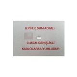 FFC 8 Pin 0.5mm Adımlı Flex Kablo Sabitleyici Konnektör Soketi Sabitleme Fleks Bağlama Aparatı