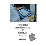 Fiber Optik Test Ekipmanları ve Ölçümleri - Güngör Durdu