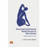 Fibromiyalji Sendromunda Negatif Kavramı ve Ölüm Dürtüsü: Projektif Testlerin Katkısı Nobel Bilimsel Eserler