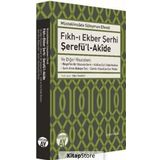 Fıkh-ı Ekber Şerhi Şerefü'l-Akide - Müstakimzade Süleyman Saadettin Efendi