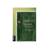 Fıkıh ve Siyaset - asim cuneyd koksal