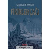 Fikirler Çağı - George R. Havens