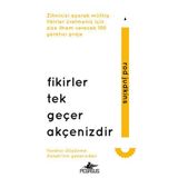 Fikirler Tek Geçer Akçenizdir - Rod Judkins
