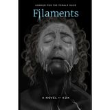 Filaments: Horror for the Female Gaze