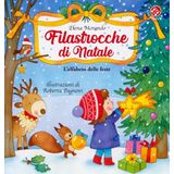 Filastrocche di Natale. L'alfabeto delle feste. Ediz. a colori (I libri di Natale)