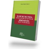 Filiz Kitabevi Iş Hukukunda Ortak Sağlık ve Güvenlik Biriminin Işlev ve Işlerliği