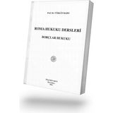 Filiz Kitabevi Roma Hukuku Dersleri ''Borçlar Hukuku'' 18. Baskı