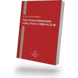 Filiz Kitabevi Türk Medeni Hukukunda Saklı Paylı Mirasçılık