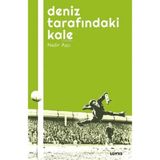 Filizora Digital Market Deniz Tarafındaki Kale - Futbol Üzerine Yazılar I - 1 Adet