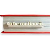 Filkorium3D To Be Continued Kitap Ayracı 1 Adet - Beyaz