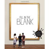 Fill in the Blank: An Inspirational Sketchbook by Muratyan, Vahram, Chaillous, Elodie(August 14, 2012) Paperback