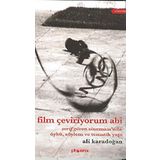 FILM ÇEVİRİYORUM ABI - ALI KARADOĞAN