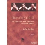 FILM ELEŞTİRİSİ - ZAFER ÖZDEN