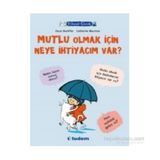 Filozof Çocuk Mutlu Olmak İçin Neye İhtiyacım Var? - Oscar Brenifier