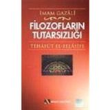 Filozofların Tutarsızlığı - El-Gazzali