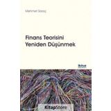 Finans Teorisini Yeniden Düşünmek - Mehmet Saraç
