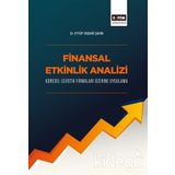 Finansal Etkinlik Analizi Küresel Lojistik Firmaları Üzerine Uygulama Eyyüp Ensari Şahin