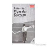 Finansal Piyasalar Kılavuzu - Marc Levinson