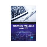 Finansal Tablolar Analizi: Tms,Tfrs’Ye Göre Kaleme Alınmış Piyasadan Gerçek Örnekler Üzerinden Analizler-Bekir Elmas