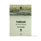 FINDIKZADE BIR SUR İÇI RÜYASI - ÖNER CIRAVOĞLU