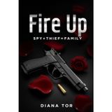 Fire Up: Spy+Thief=Family: 1