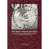 Fire, Water, Heaven and Earth: Ritual Practice and Cosmology in Ancient Scandinavia: An Indo-European Perspective