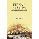 Fırka-i Islahiye / Saim Yörük / İdeal Kültür Yayıncılık