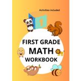 First Grade Math Workbook