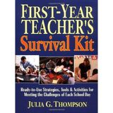 First-Year Teacher's Survival Kit: Ready-to-Use Strategies, Tools & Activities for Meeting the Challenges of Each School Day by Julia G. Thompson (2002-03-16)