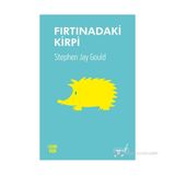 FIRTINADAKI KIRPI - STEPHEN JAY GOULD