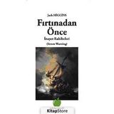 Fırtınadan önce - Jack Higgins