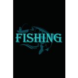 Fishing Taschenbuch: Notizbuch für Angler Fischer
