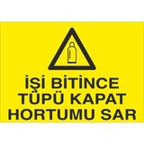 Fiyatiko Işi Bitince Tüpü Kapat Hortumu Sar 25X35CM 3mm Dekota