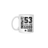 Fizello 53 Yaş 53. Doğum Günü Komik Hediye Beyaz Kupa, 330 ml, Seramik