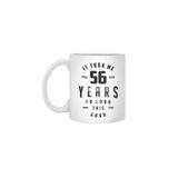 Fizello 56 Yaş 56. Doğum Günü Komik Hediye Beyaz Kupa, 330 ml