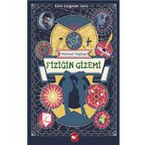 Fiziğin Gizemi - Bilim Gezginleri Serisi 1 - Mehmet Sağbaş